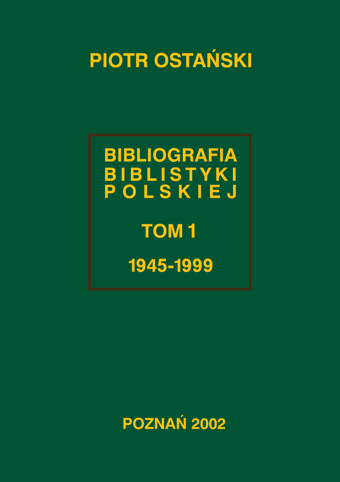 Bibliografia biblistyki polskiej 1945-1999