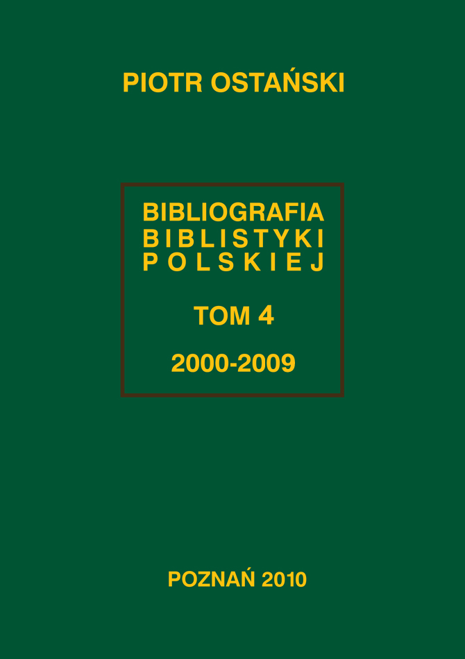 Bibliografia biblistyki polskiej 2000-2009
